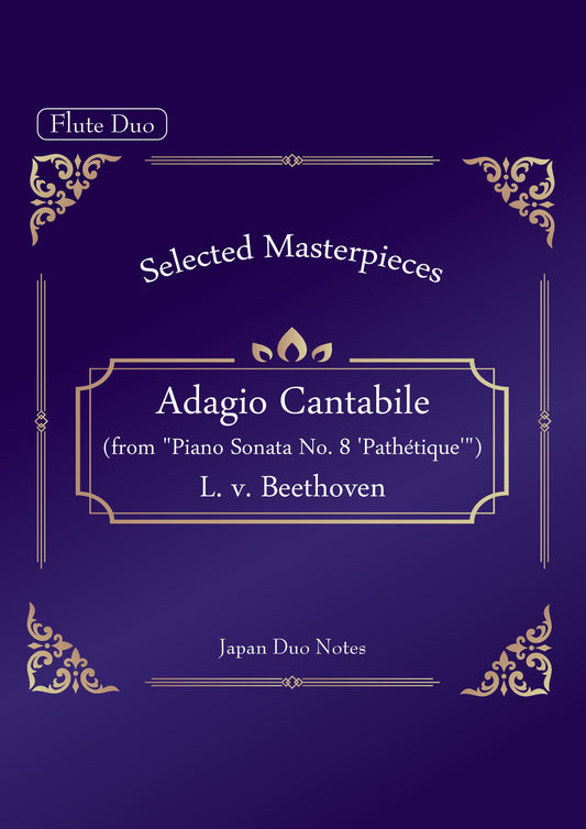 【PDF】Adagio Cantabile (from "Piano Sonata No. 8 'Pathétique'") / L. v. Beethoven